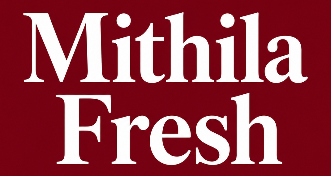 Mithila Fresh